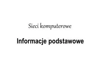 sieci komputerowe