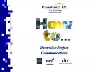 Determine Project Communications