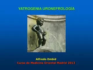 yatrogenia uronefrolog a