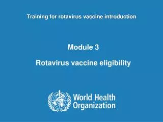 Training for rotavirus vaccine introduction