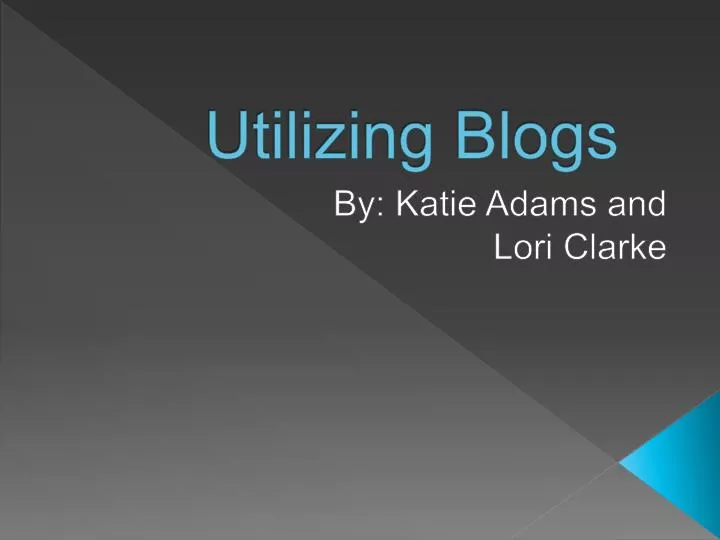 utilizing blogs