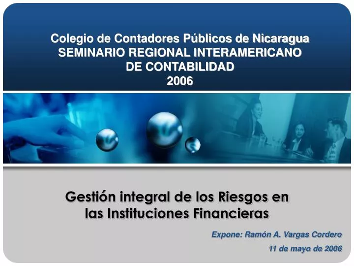 colegio de contadores p blicos de nicaragua seminario regional interamericano de contabilidad 2006