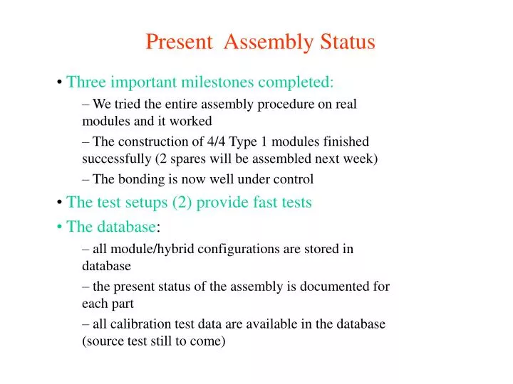 present assembly status