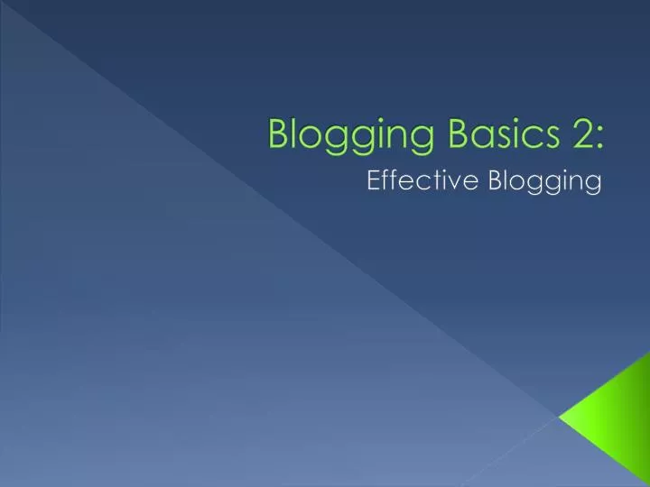 blogging basics 2