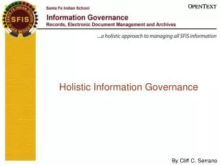 Holistic Information Governance