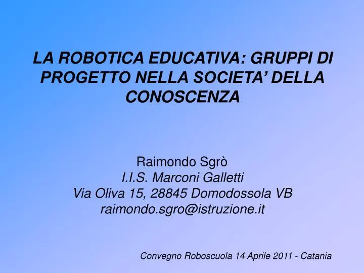 la robotica educativa gruppi di progetto nella societa della conoscenza