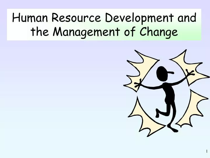 human resource development and the management of change