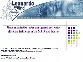 Waste minimization, water management and energy efficiency techniques in the Soft Drinks Industry