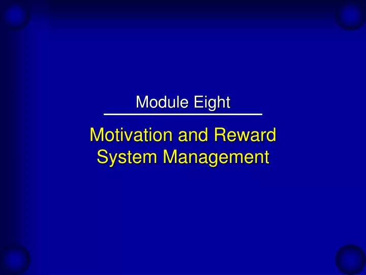 motivation and reward system management