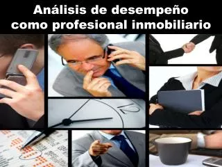 an lisis de desempe o como profesional inmobiliario