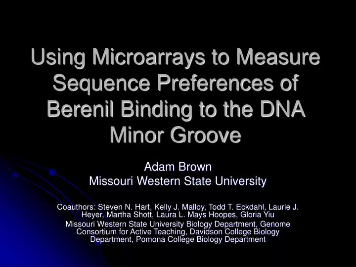 using microarrays to measure sequence preferences of berenil binding to the dna minor groove