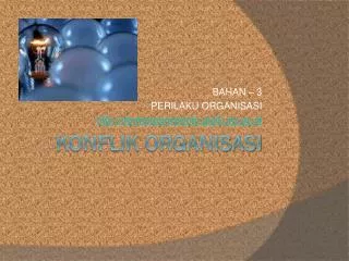 bahan 3 perilaku organisasi http herwanparwiyanto staff uns ac id