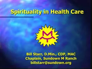 Spirituality in Health Care
