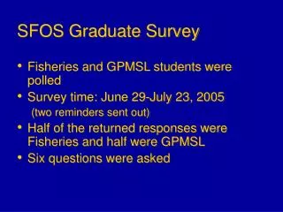 SFOS Graduate Survey