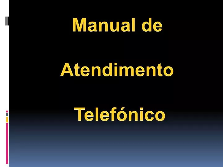 manual de atendimento telef nico