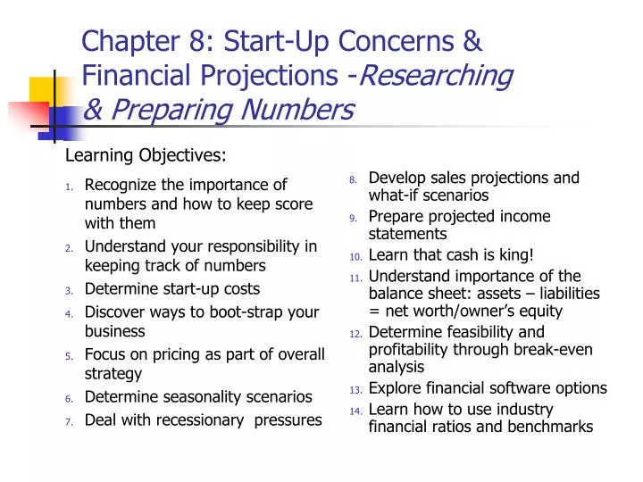 chapter 8 start up concerns financial projections researching preparing numbers