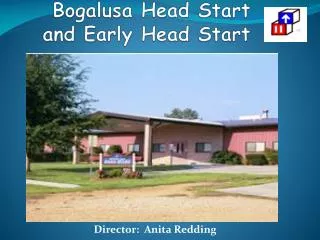 Bogalusa Head Start and Early Head Start