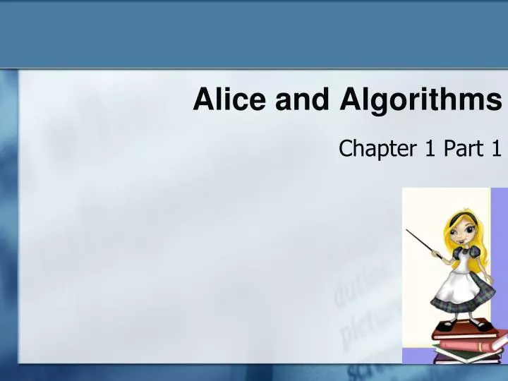 alice and algorithms