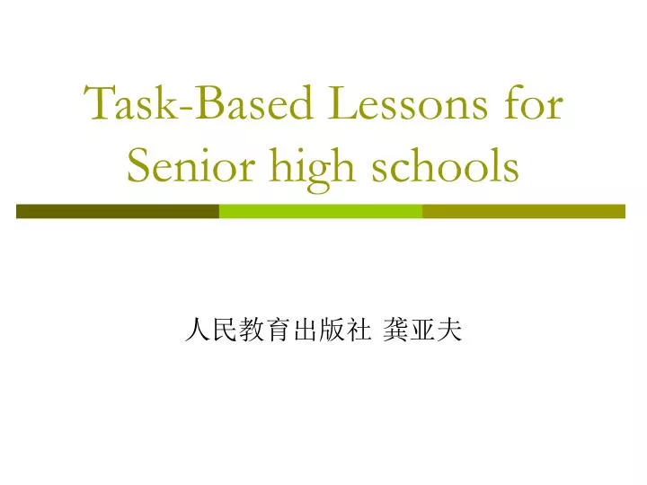 task based lessons for senior high schools