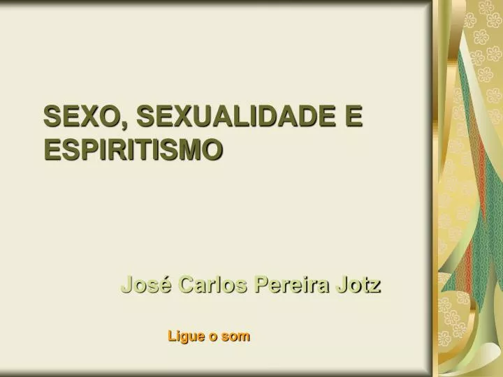 sexo sexualidade e espiritismo