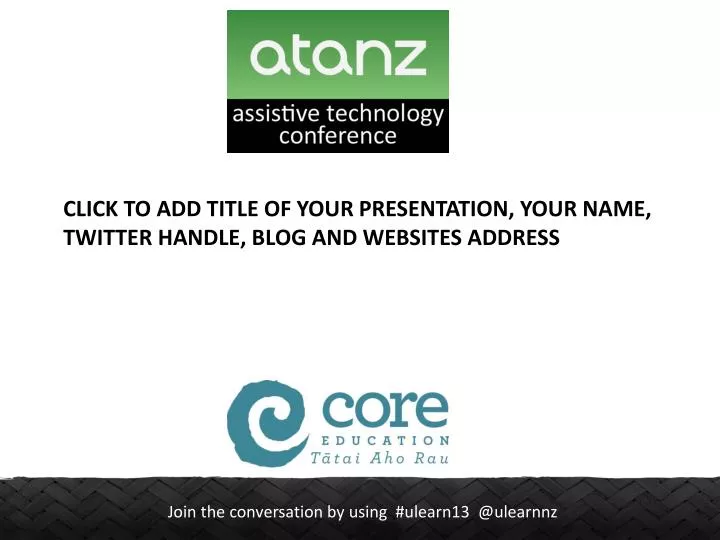 click to add title of your presentation your name twitter handle blog and websites address