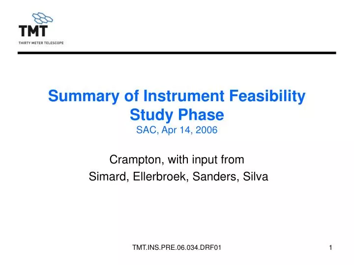 summary of instrument feasibility study phase sac apr 14 2006