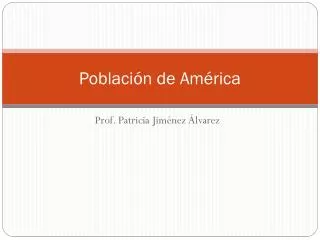 poblaci n de am rica
