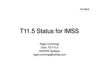 T11.5 Status for IMSS
