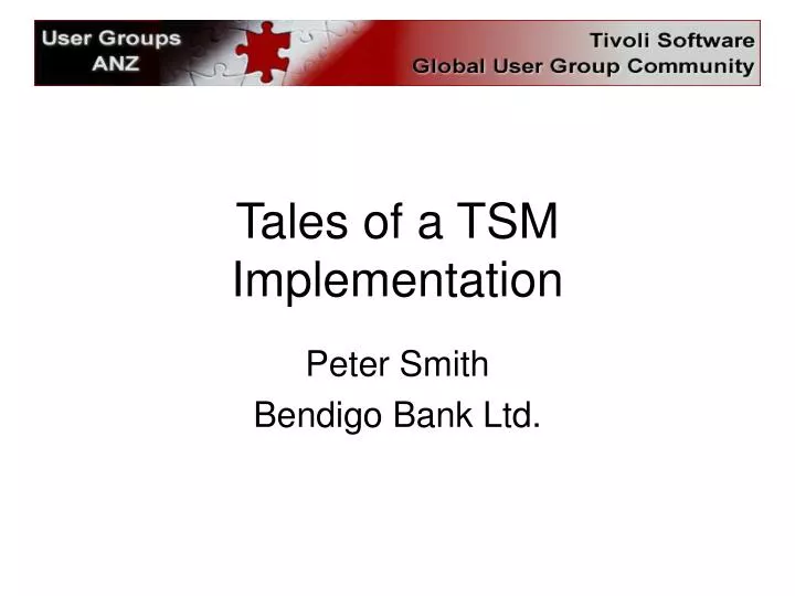 tales of a tsm implementation