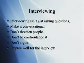 Interviewing