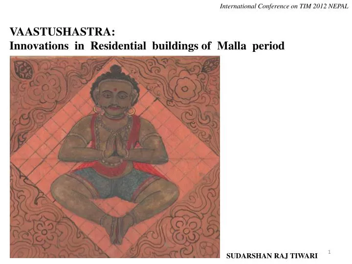 vaastushastra innovations in residential buildings of malla period