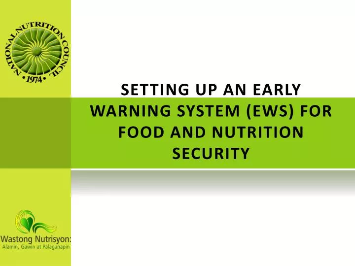 setting up an early warning system ews for food and nutrition security
