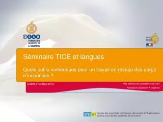 s minaire tice et langues quels outils num riques pour un travail en r seau des corps d inspection