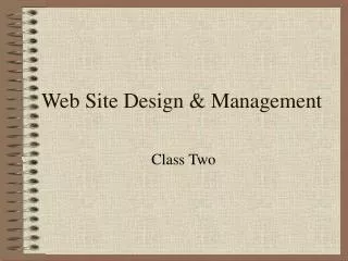 Web Site Design &amp; Management