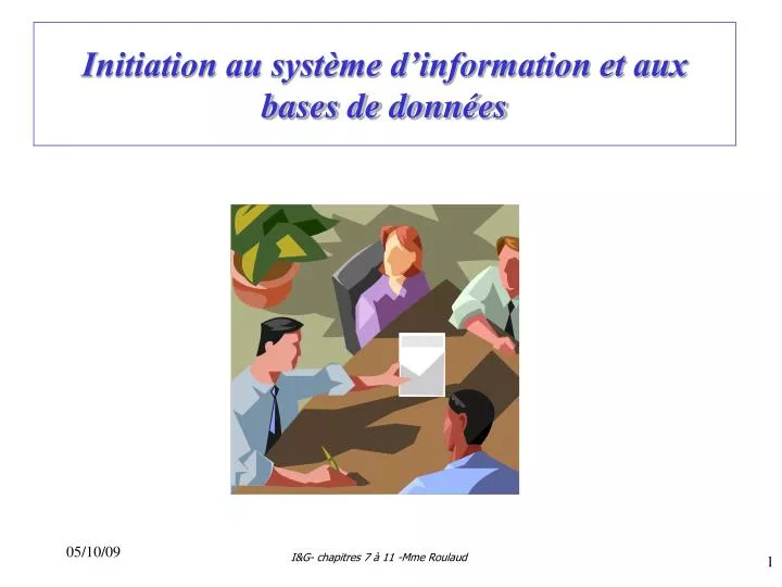 initiation au syst me d information et aux bases de donn es