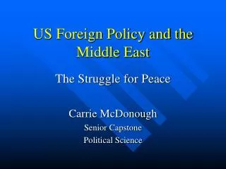 US Foreign Policy and the Middle East