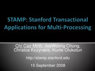 STAMP: Stanford Transactional Applications for Multi-Processing
