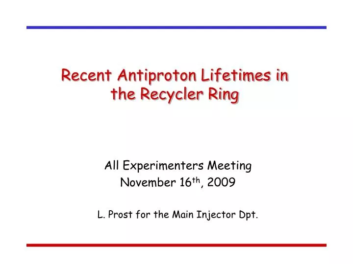 recent antiproton lifetimes in the recycler ring