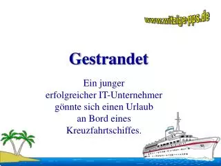 ein junger erfolgreicher it unternehmer g nnte sich einen urlaub an bord eines kreuzfahrtschiffes
