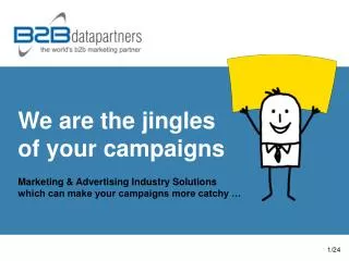 We are the jingles of your campaigns