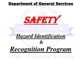 Department of General Services Safety Hazard Identification &amp; Recognition Program