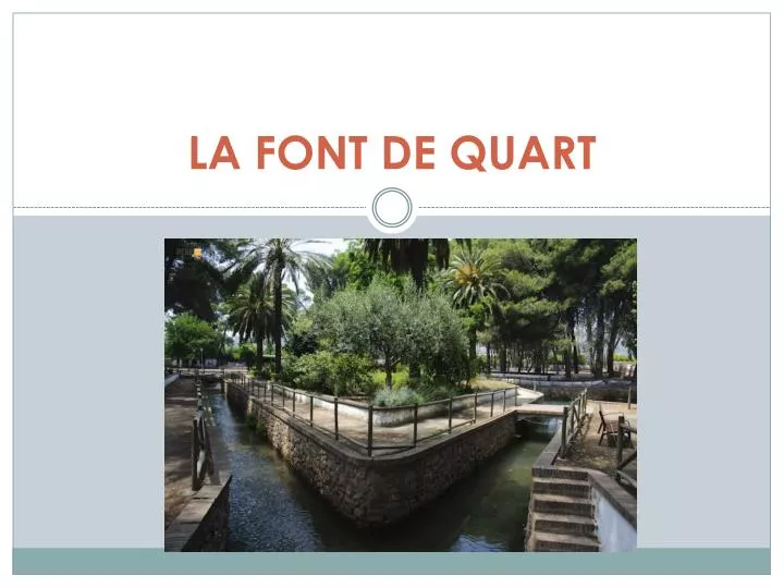 la font de quart