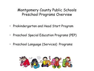 Montgomery County Public Schools Preschool Programs Overview