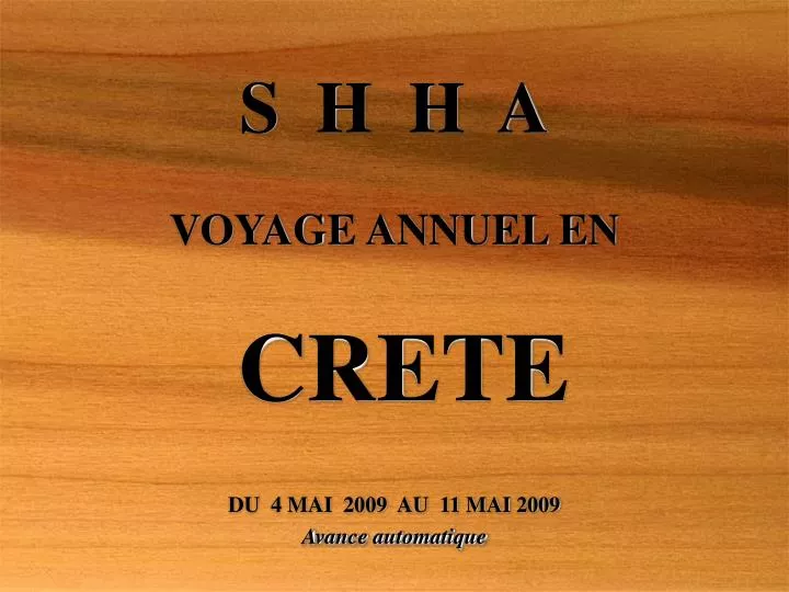s h h a voyage annuel en crete