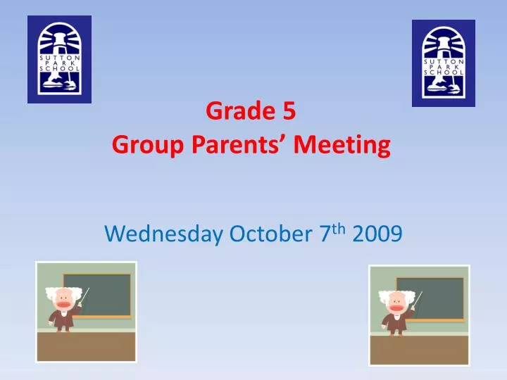 grade 5 group parents meeting