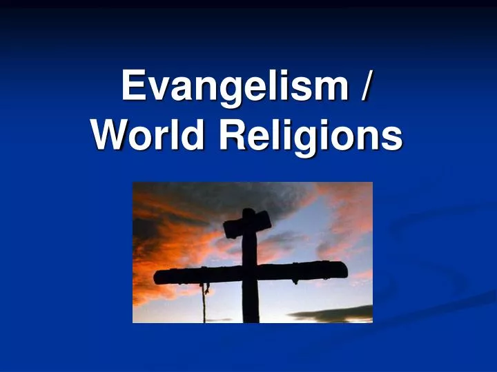 evangelism world religions