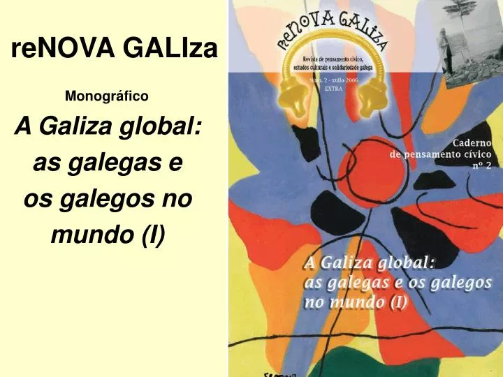 renova galiza monogr fico a galiza global as galegas e os galegos no mundo i