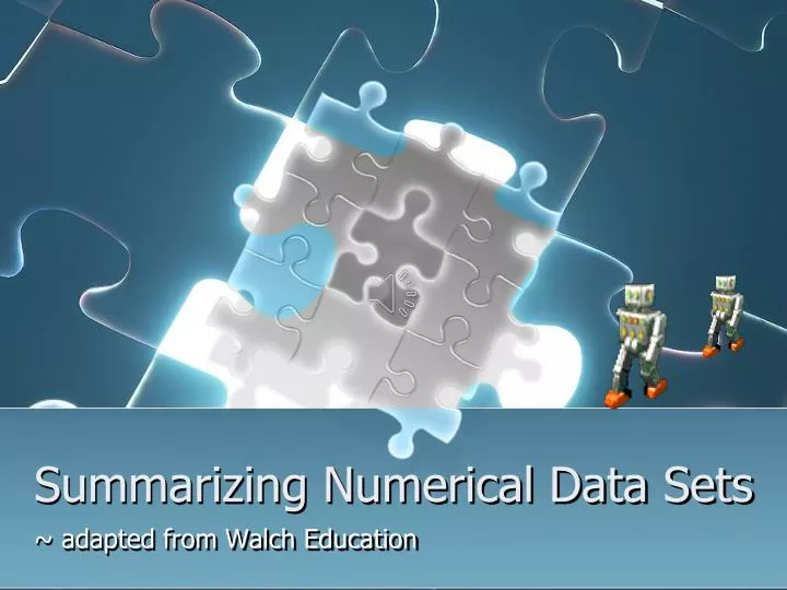 summarizing numerical data sets