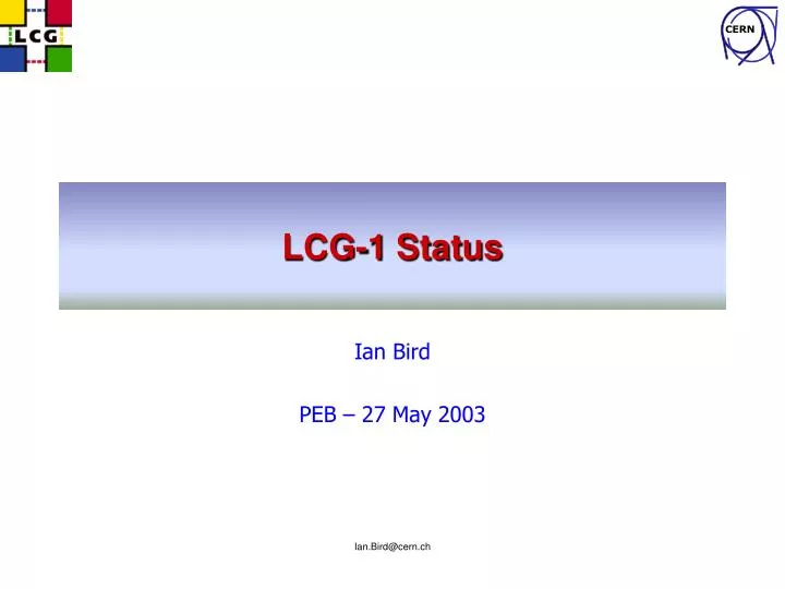 lcg 1 status