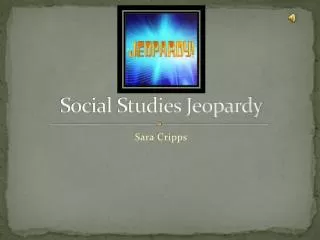 Social Studies Jeopardy
